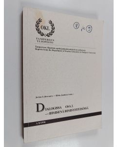 käytetty kirja Dialogissa osa 2 : Ihmisenä ihmisyhteisössä