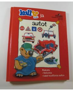 Kirjailijan Anouchka Krygelmans käytetty kirja Kalle Koala ja autot