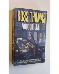 Kirjailijan Ross Thomas käytetty kirja Voodoo, Ltd