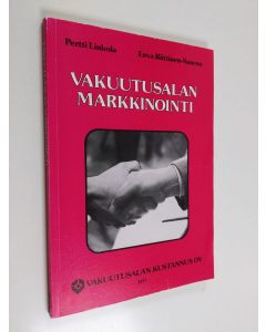 Kirjailijan Pertti Linkola käytetty kirja Vakuutusalan markkinointi