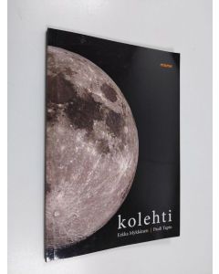 Kirjailijan Erkka Mykkänen & Pauli Tapio käytetty kirja Kolehti