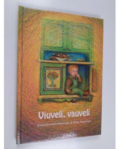 Kirjailijan Sirpa Sironen-Hänninen käytetty kirja Viuveli, vauveli