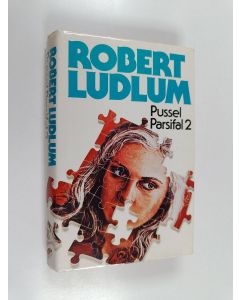 Kirjailijan Robert Ludlum käytetty kirja Pussel parsifal 2