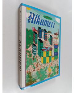 Kirjailijan Matti Karhumäki käytetty kirja Alkumeri