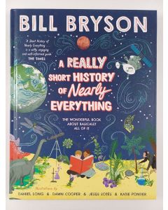 Kirjailijan Bill Bryson uusi kirja A really short history of nearly everything
