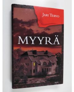 Kirjailijan Jari Tervo käytetty kirja Myyrä