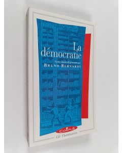 Tekijän Bruno Bernardi  käytetty kirja La démocratie