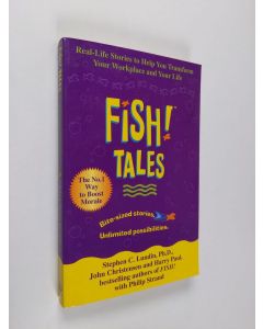 käytetty kirja Fish Tales: Real-Life Stories to Help You Transform Your Workplace and Your Life