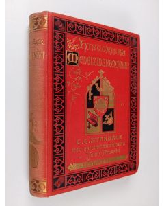 Kirjailijan C. Georg Starbäck käytetty kirja Nils Bosson Sture : historisk roman i tre samlingar, tredje samlingen - Testamentet