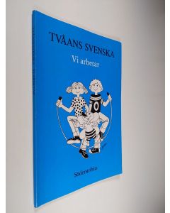 Kirjailijan Irma Granlund käytetty kirja Tvåans svenska Vi arbetar