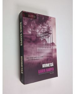 Kirjailijan Karen Harper käytetty kirja Kivimetsä : trilleri