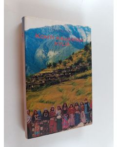 Kirjailijan Pia Perkiö käytetty kirja Kohti kaukaisia kyliä : Kirsti Kirjavaisen työstä Nepalissa