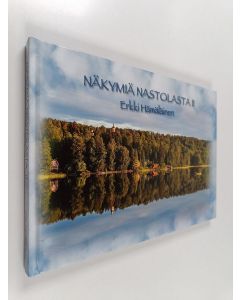 Kirjailijan Erkki Hämäläinen käytetty kirja Näkymiä Nastolasta II