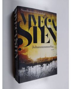 Kirjailijan Viveca Sten käytetty kirja Juhannusmurha