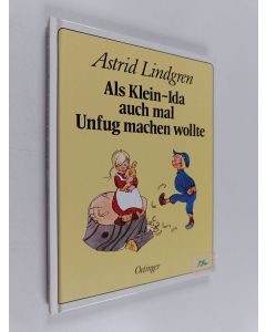 Kirjailijan Astrid Lindgren käytetty kirja Als Klein-Ida auch mal Unfug machen wollte