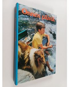 Kirjailijan Arthur S. Maxwell käytetty kirja Onnen päiviä 3