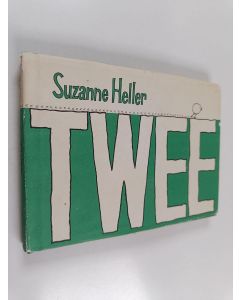 Kirjailijan Susanne Heller käytetty kirja Twee