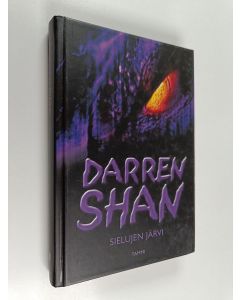 Kirjailijan Darren Shan käytetty kirja Sielujen järvi