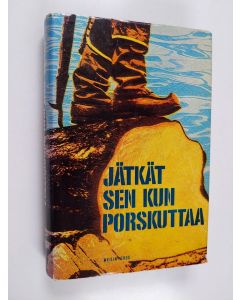 käytetty kirja Jätkät sen kun porskuttaa