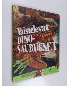 Kirjailijan Camilla De la Bedoyere käytetty kirja Taistelevat dinosaurukset
