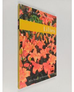Kirjailijan Michael Jefferson-Brown käytetty kirja Lilies