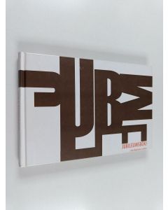 Kirjailijan Jan Fröjdö käytetty kirja Yrkeshögskolan Sydväst 1996-2006 - Jubileumsbok!