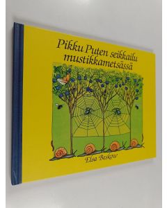Kirjailijan Elsa Beskow käytetty kirja Pikku Puten seikkailu mustikkametsässä