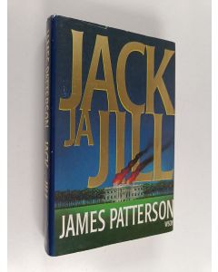Kirjailijan James Patterson käytetty kirja Jack ja Jill