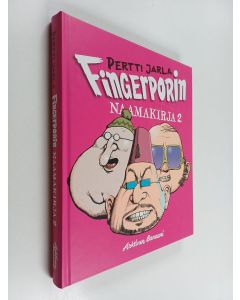 Kirjailijan Pertti Jarla käytetty kirja Fingerporin naamakirja 2