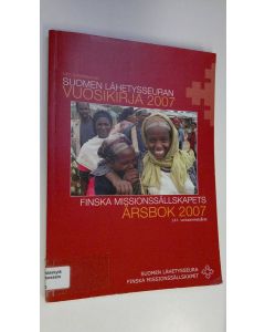 käytetty kirja Suomen lähetysseuran vuosikirja 2007
