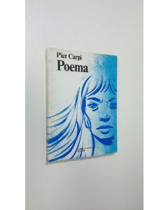 Kirjailijan Pier Carpi käytetty kirja Poema