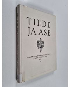käytetty kirja Tiede ja ase 49 : Suomen sotatieteellisen seuran vuosijulkaisu1991