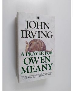Kirjailijan John Irving käytetty kirja A Prayer for Owen Meany