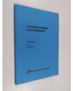 käytetty teos Liikennevahinkolautakunnan normeja ja ohjeita 1998