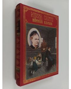 Kirjailijan Minna Canth käytetty kirja Köyhää kansaa ; Kauppa-Lopo ; Lehtori Hellmanin vaimo ; Salakari ; Agnes