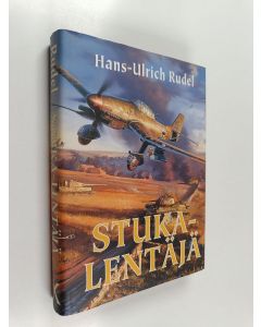 Kirjailijan Hans-Ulrich Rudel käytetty kirja Stuka-lentäjä