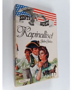 Kirjailijan John Jakes käytetty kirja Kapinalliset