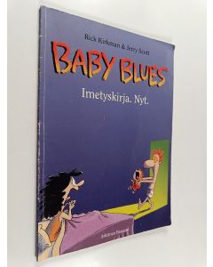 Kirjailijan Rick Kirkman käytetty kirja Imetyskirja. Nyt