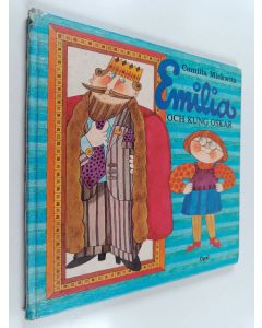 Kirjailijan Camilla Mickwitz käytetty kirja Emilia och Kung Oskar