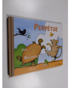 Kirjailijan Benjamin Rabier käytetty kirja Perpétue