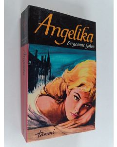 Kirjailijan Sergeanne Golon käytetty kirja Angelika