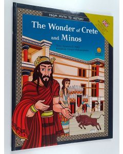 Kirjailijan Anastasia D. Makri käytetty kirja From myth to history : the wonder of crete and minos