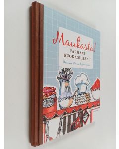 Kirjailijan Minna L. Immonen käytetty kirja Maukasta! : Parhaat ruokaohjeeni
