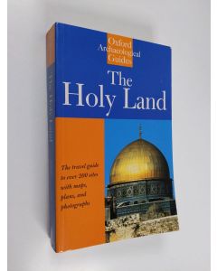 Kirjailijan J. Murphy-O'Connor käytetty kirja Holy Land : An Oxford Archaeological Guide from Earliest Times to 1700