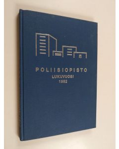 käytetty kirja Poliisiopisto lukuvuosi 1982