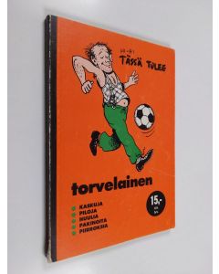 käytetty kirja Tässä tulee Torvelainen