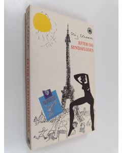 Kirjailijan Stig Claesson käytetty kirja Efter oss syndafloden