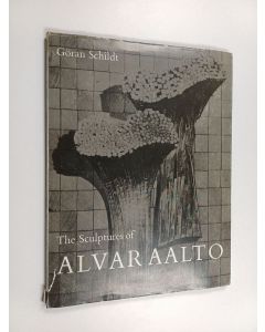 Kirjailijan Göran Schildt käytetty kirja The Sculptures of Alvar Aalto
