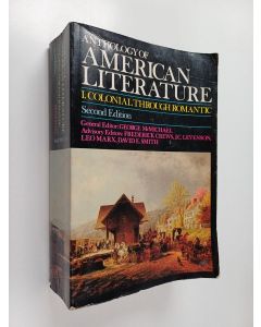 käytetty kirja Anthology of American literature, 1 - Colonial through romantic