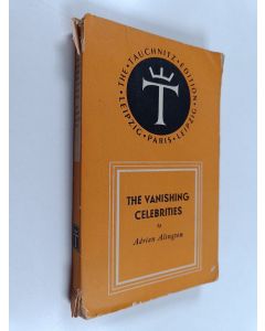 Kirjailijan Adrian Alington käytetty kirja The Vanishing Celebrities or the Room in the West Tower